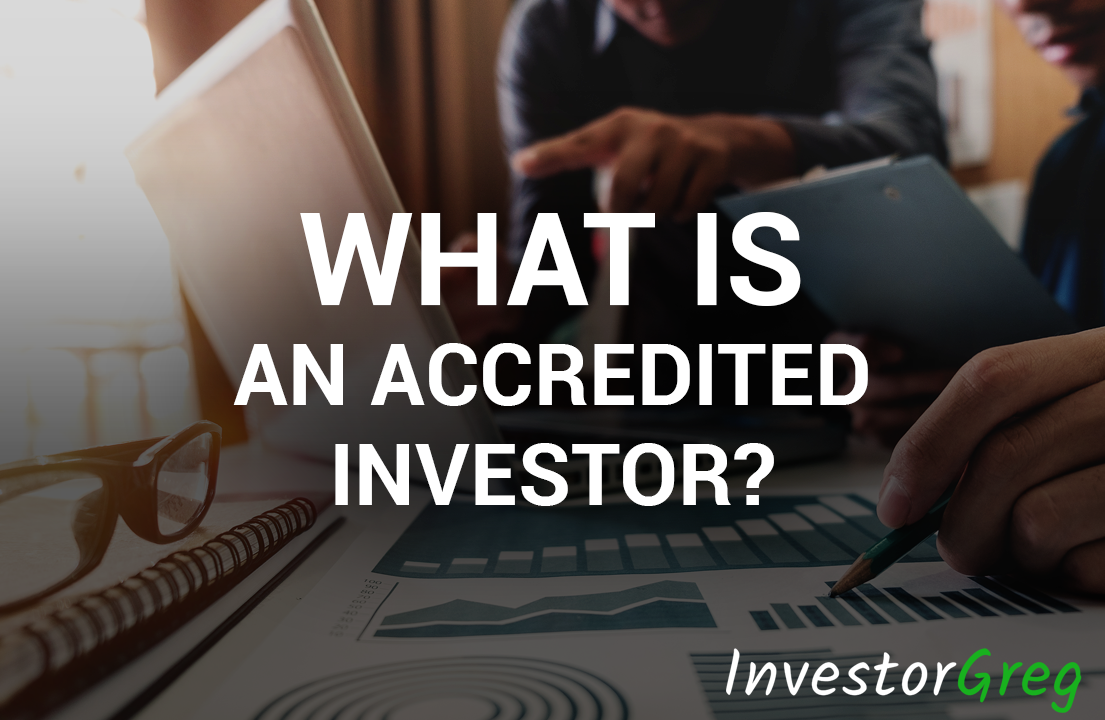 What Does It Take To Be An Accredited Investor