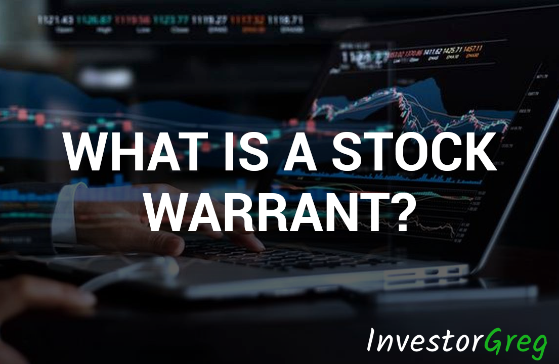 All About Stock Warrants Warrants Vs Options