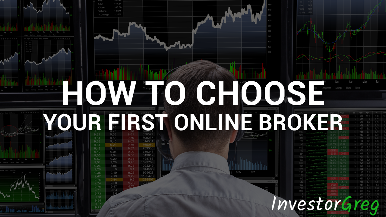 How To Choose Your First Online Broker